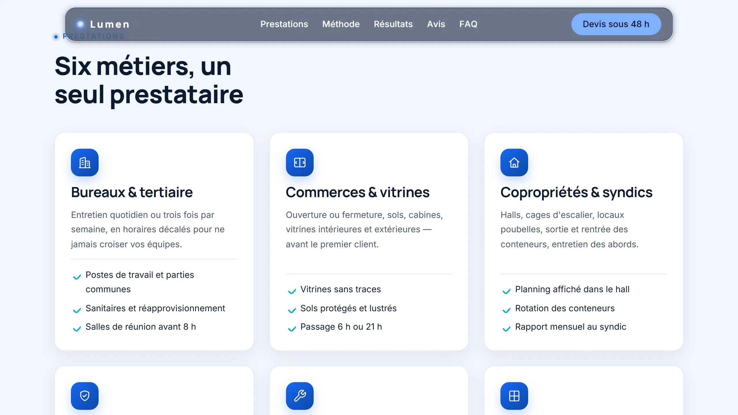 Six métiers, un seul prestataire